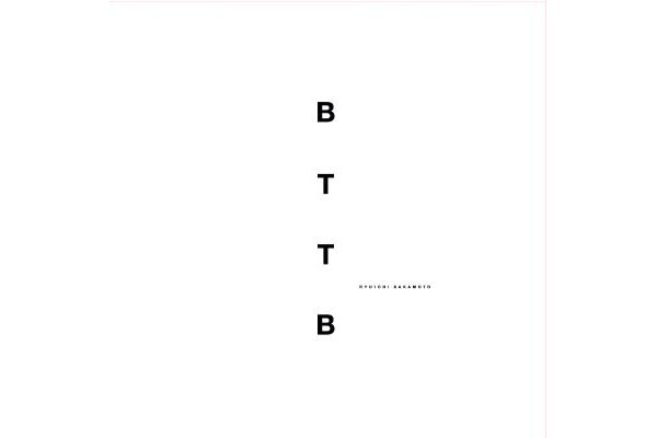 坂本龍一「BTTB」20周年盤がアナログレコードに。300枚限定販売 - AV Watch